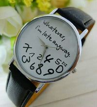 Load image into Gallery viewer, Never on Time watch
